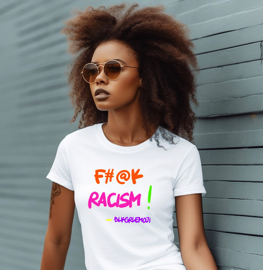 F#@k Racism